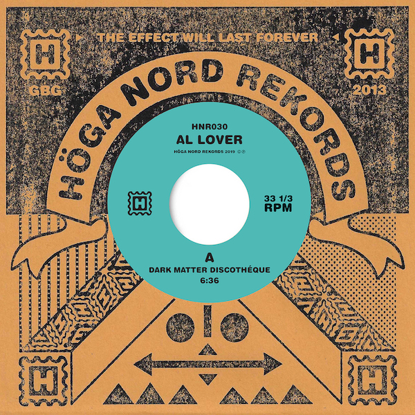 Al Lover/DARK MATTER DISCOTHEQUE 7"