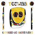 Tecwaa/ELYSIAN ON MOON LAKE LP