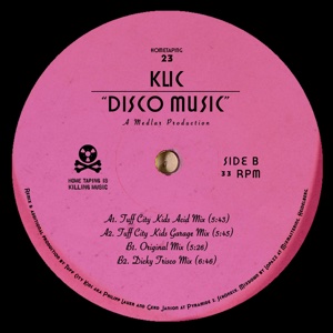 Klic/DISCO MUSIC (TUFF CITY KIDS RX) 12"
