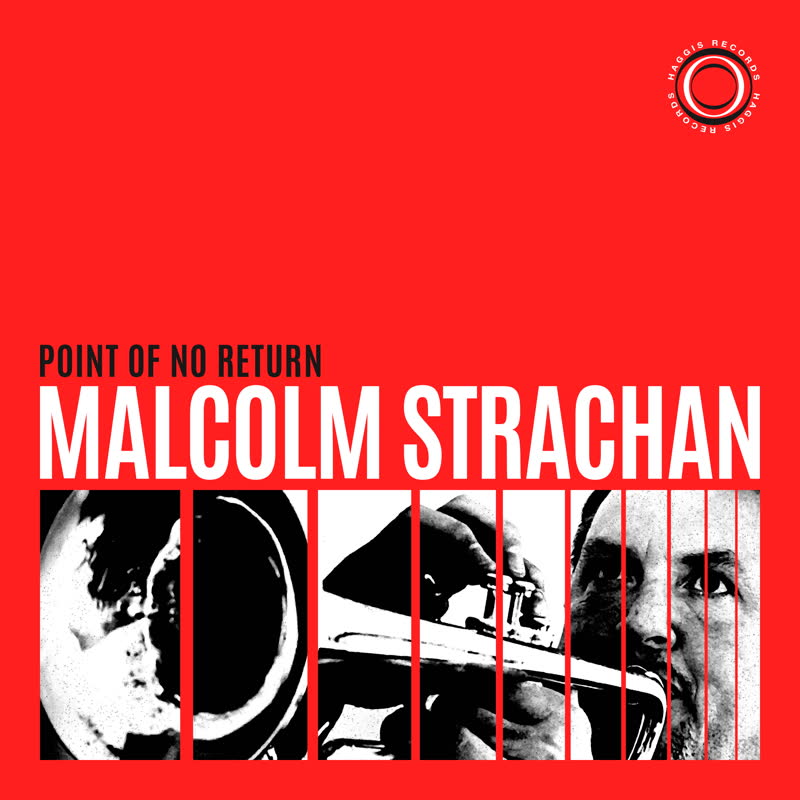 Malcolm Strachan/POINT OF NO RETURN LP