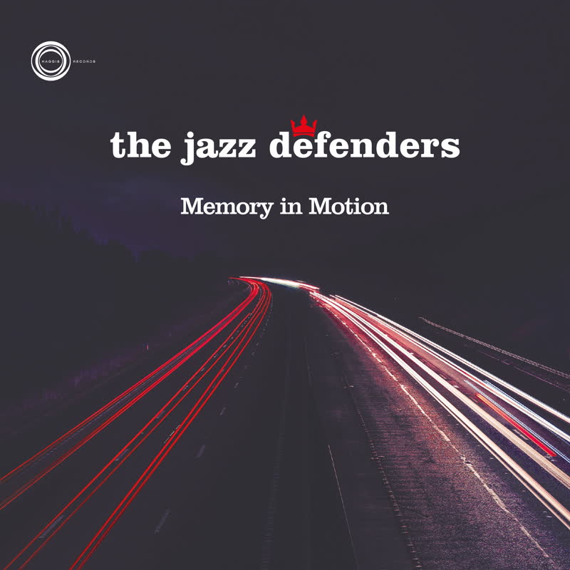 Jazz Defenders/MEMORY IN MOTION LP