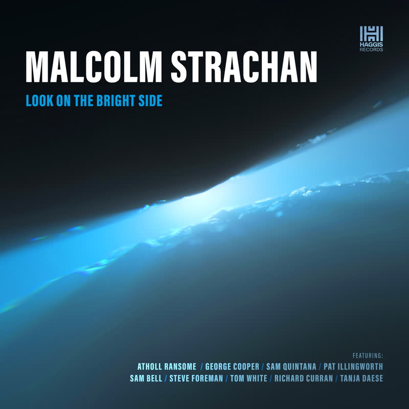Malcolm Strachan/LOOK ON THE BRIGHT SIDE LP