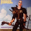Naked Raygun/UNDERSTAND? (COLOR) LP