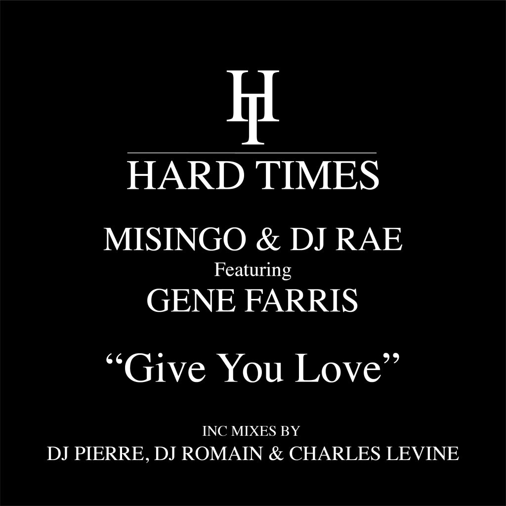 Misingo & DJ Rae feat. Gene Farris/GIVE YOU LOVE 12"