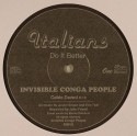 Invisible Conga People/WEIRD PAINS 12"