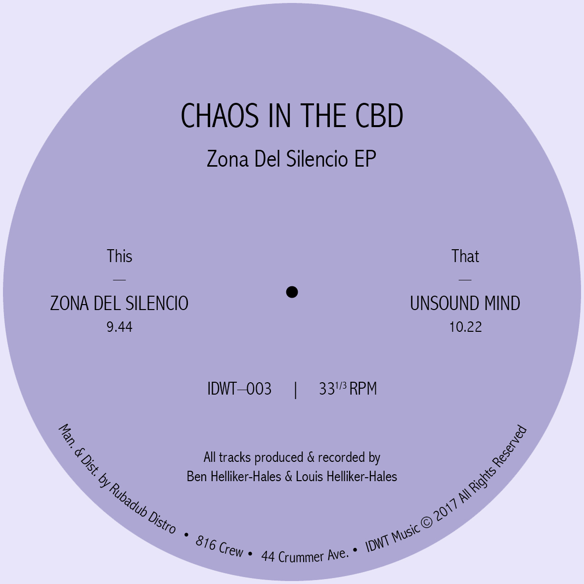 Chaos In The CBD/ZONA DEL SILENCIO 12"