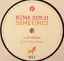 Nima Gorji/SOMETIMES 12"