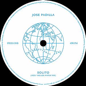 Jose Padilla/SOLITO-WOLF MULLER RMX 12"