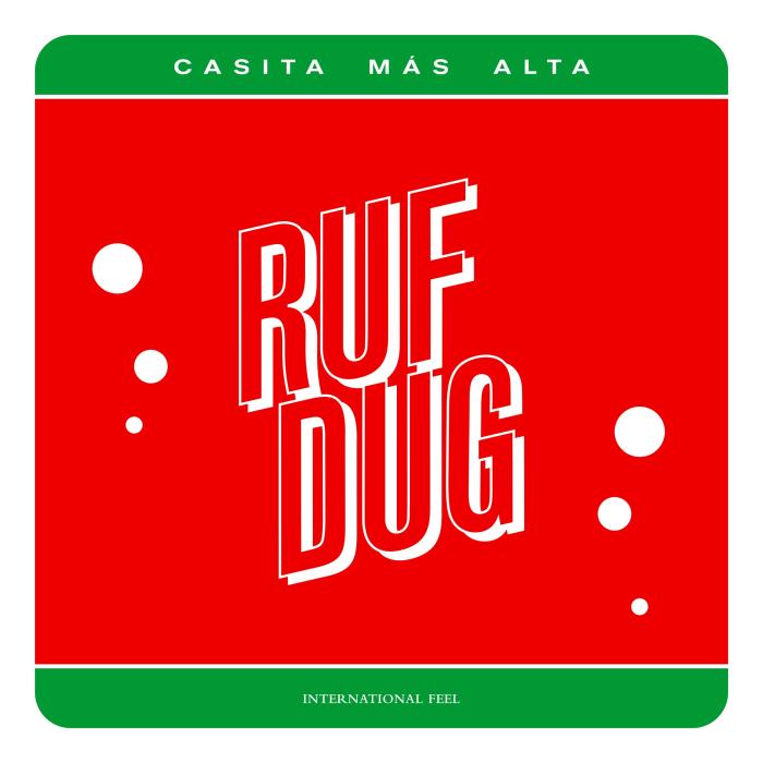 Ruf Dug/CASITA MAS ALTA 12"