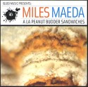 Miles Maeda/A LA PEANUT BUDDER...CD