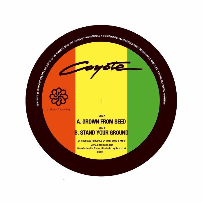 Coyote/STAND YOUR GROUND 7"