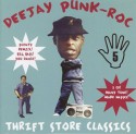 Deejay Punk Roc/THRIFT STORE CLASSIC DCD