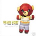 Kevin Yost/KY FUNK & STUFF CD