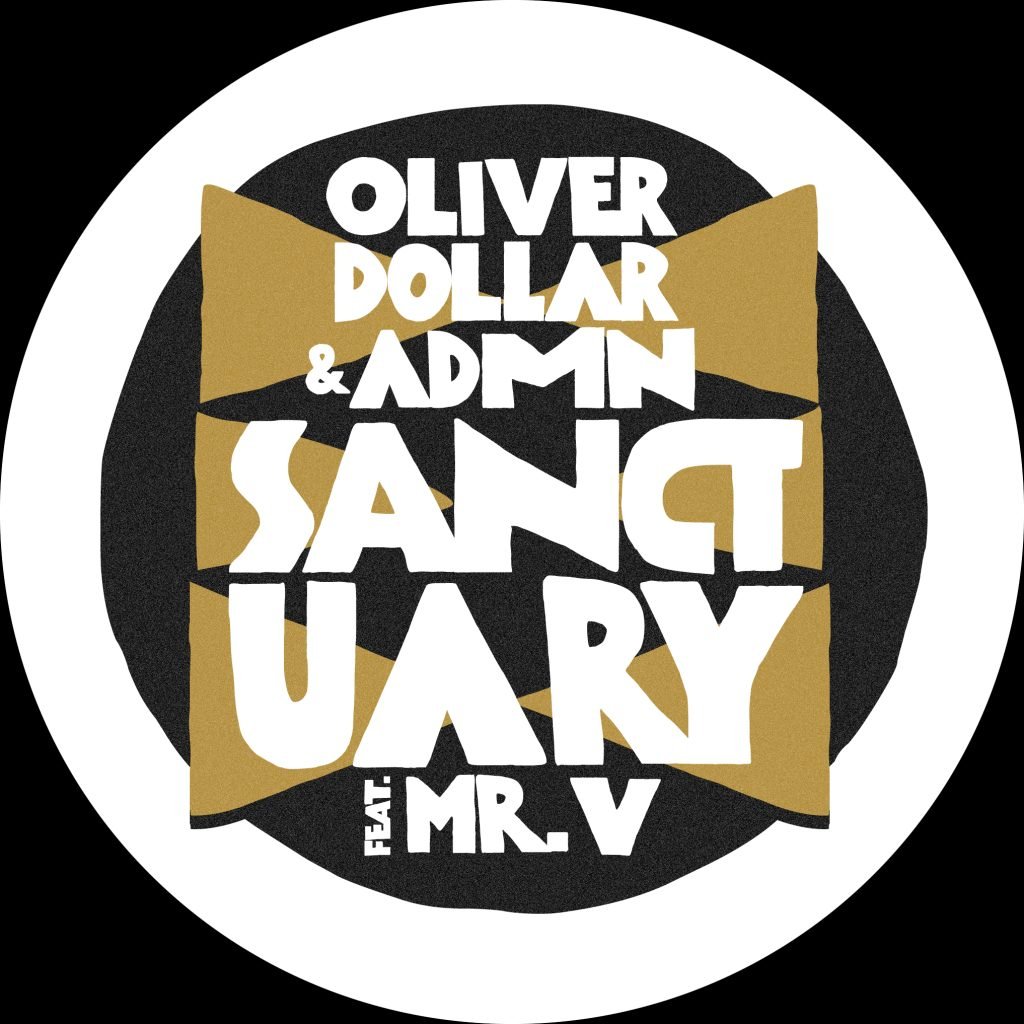 Oliver Dollar & ADMN/SANCTUARY (RMX) 12"