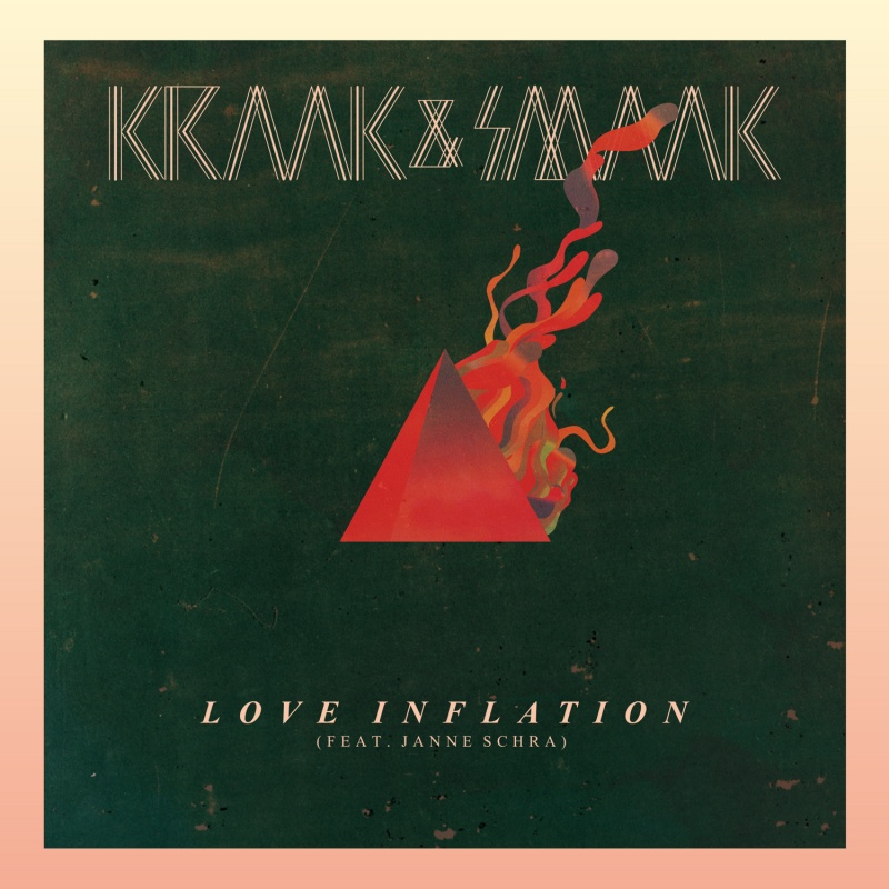 Kraak & Smaak/LOVE INFLATION 7"