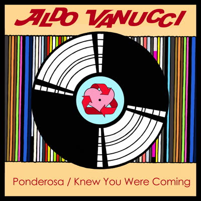 Aldo Vanucci/PONDEROSA 7"