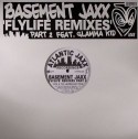 Basement Jaxx/FLYLIFE (TAYO MIX) 12"