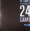 M-Swift presents 24 Carat/CAFE BAHIA 12"
