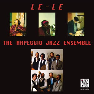 Arpeggio Jazz Ensemble/LE-LE LP
