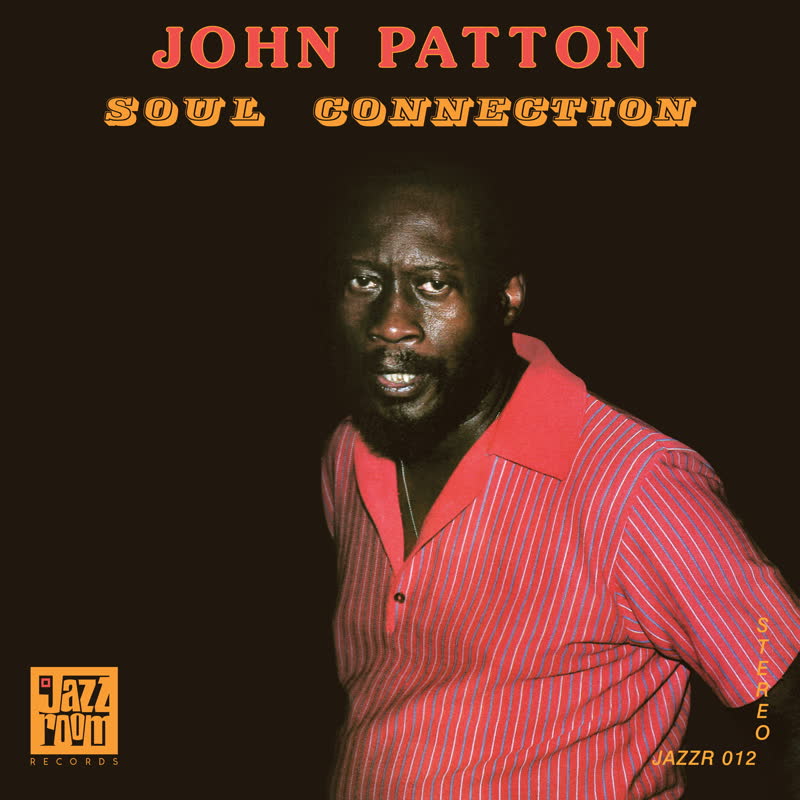 John Patton/SOUL CONNECTION LP