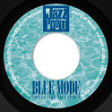 Blue Mode/SMELLS LIKE TEEN SPIRIT 7"