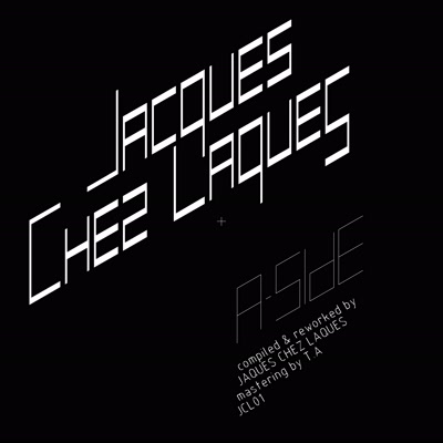 Jacques Chez Laques/JCL01 LP