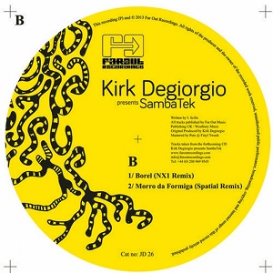 Kirk Degiorgio/PRES SAMBATEK REMIXES 12"