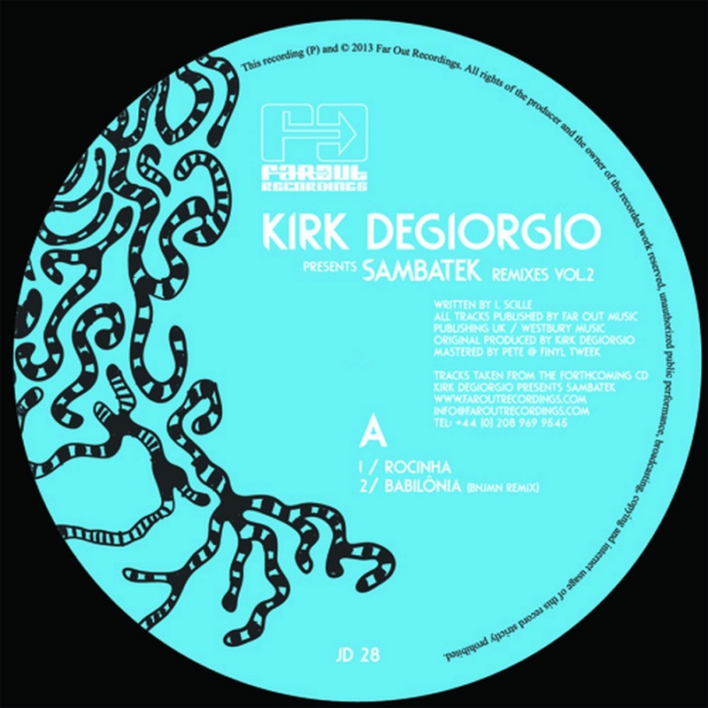 Kirk Degiorgio/SAMBATEK REMIXES VOL2 12"