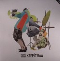 Dusty/KEEP IT RAW 12"