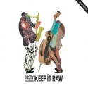 Dusty/KEEP IT RAW CD