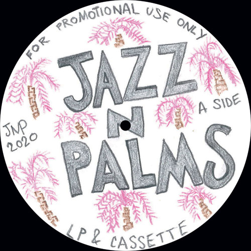 Jazz N Palms/JAZZ N PALMS 02 12"