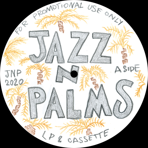 Jazz N Palms/JAZZ N PALMS 03 12"
