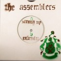 Assemblers, The/STRUNG UP 7"