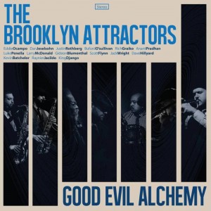Brooklyn Attractors/GOOD EVIL ALCHEMY CD