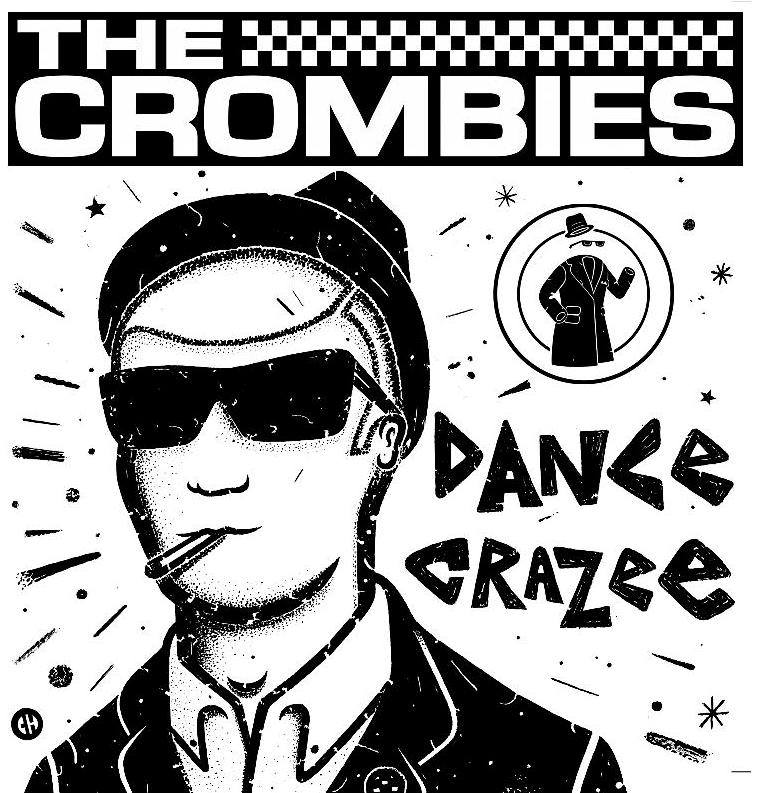 Crombies/DANCE CRAZEE (COLOR) LP
