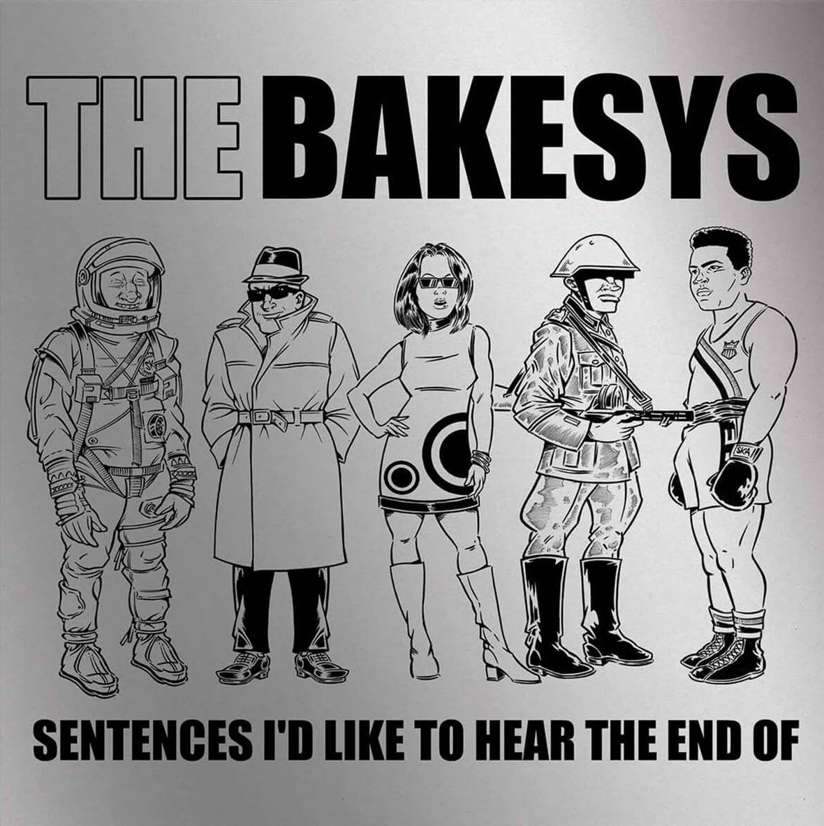 Bakesys, The/SENTENCES I'D LIKE (WHT) LP