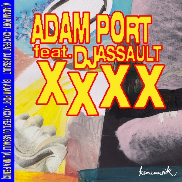 Adam Port ft. DJ Assault/XXXX 12"