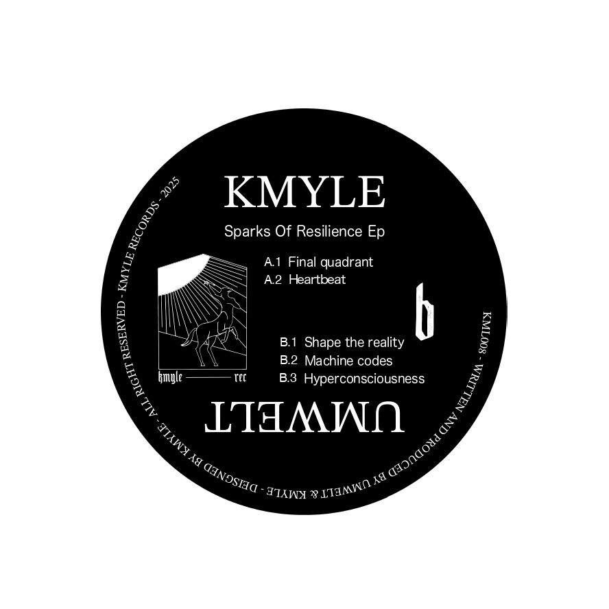 Kmyle & Umwelt/SPARKS OF RESILIENCE EP 12"
