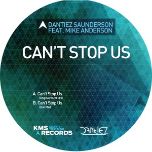 Danitez Saunderson/CAN'T STOP US 12"