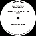 Eats Everything/SPACE RAIDERS (CHARLOTTE DE WITTE REMIX) 12"