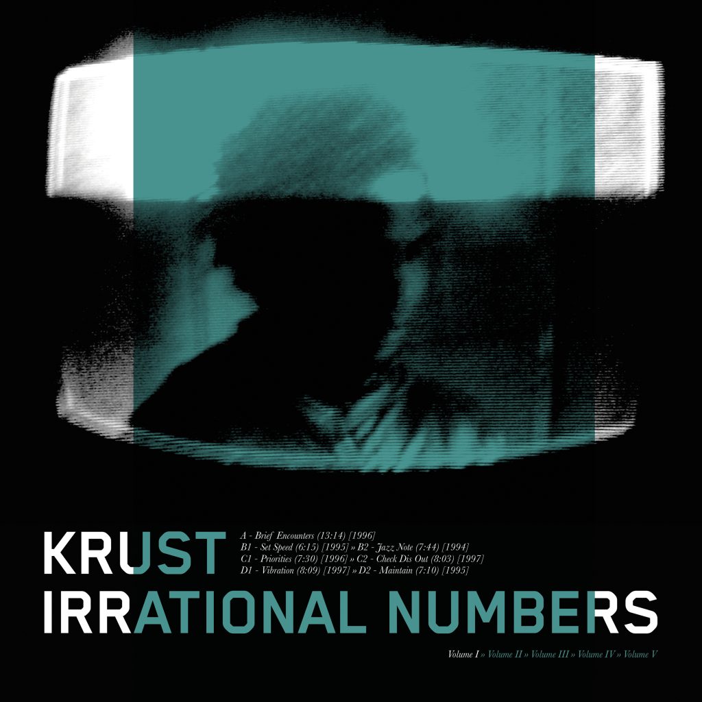 Krust/IRRATIONAL NUMBERS VOL 1 DLP