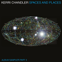Kerri Chandler/SPACES & PLACES PT 3 D12"