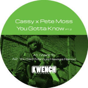 Cassy & Pete Moss/YOU GOTTA KNOW PT2 12"