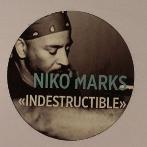 Niko Marks/INDESTRUCTIBLE EP 12"