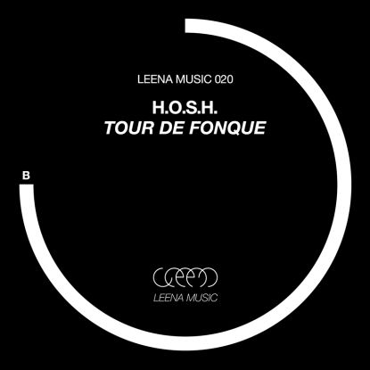 H.O.S.H./TOUR DE FONQUE 12"