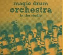 Magic Drum Orchestra/IN THE STUDIO CD