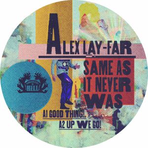 Alex Lay-Far/SAME AS IT NEVER WAS EP 12"