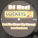 DJ Kool/LET ME CLEAR MY THROAT-REMIX 12"
