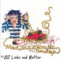 DJ Limbs And Butter/MAD JAZZ NOODLE 7"