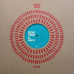 Gecko Turner/GONE DOWN SOUTH RMX PT1 12"